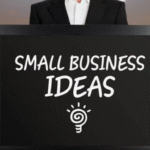 Small Business Idea