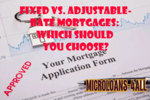Fixed vs. Adjustable-Rate Mortgages: Which Should You Choose?